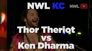 NWL KC | Ken Dharma vs Thor Theriot | WEB EXCLUSIVE
