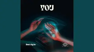 YOU (feat. Bigg Gee)