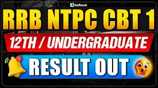 RRB NTPC UG Result 2025 OUT | RRB NTPC Cut Off 2025 | RRB NTPC Undergraduate Result 2025 | Testbook