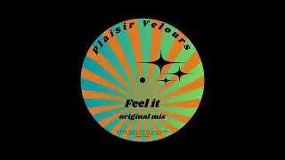 Plaisir Velours - Feel It