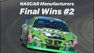 NASCAR Manufacturers Final Wins #2