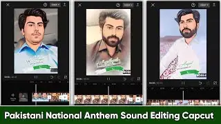 Pakistani National Anthem Sound Editing Tutorial Capcut | Independence day status video editing