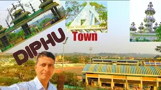 Diphu Town, Town of Assam, Karbi Anglong Assam Desi vlogger,