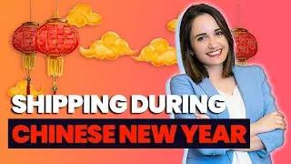 Ecommerce Shipping During Chinese New Year