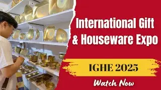 IGHE 2025 &ndash; International Gift & Houseware Expo | VIETNAM B2B