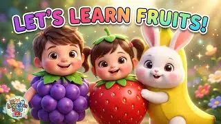 🍎 Let&rsquo;s Learn Fruits | Fruits Name for Kids | Learn Fruits with Learnkin Kids