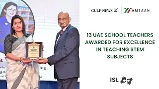13 UAE school teachers awarded for excellence in teaching STEM subjects