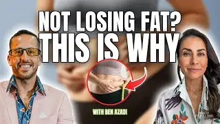 Why Fat Loss Is Failing You (And What Actually Works) with Ben Azadi