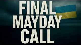 &laquo;FINAL MAYDAY CALL&raquo; УКРАЇНА-зробіть цю пісню відомою для вашої країни! Данина пам'яті всім солдатам!