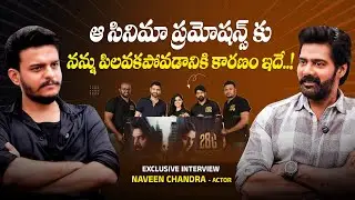 Hero Naveen Chandra Exclusive Interview | Anchor Dhanush | Telugu Podcast | Socialpost Entertainment
