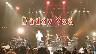 Daddy Yod - 2024 - L'Elysée Montmartre - (Part 1)