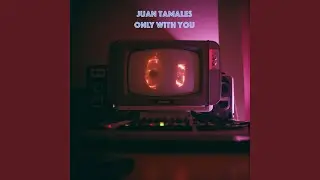 Only With You