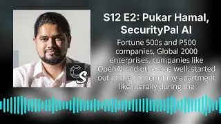 S12 E2: Pukar Hamal, SecurityPal AI | Code Story: Insights from Startup Tech Leaders