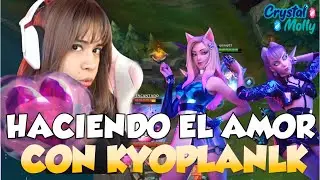 Haciendo el amor con Kyoplank 😲🥰: League of legends con Kyoplank ❤🤩