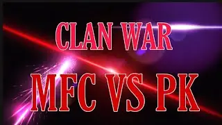 da2:Clan war[Ctf] MFC VS PK