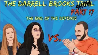 Part 17 of Judge Dorow & Darrell Brooks