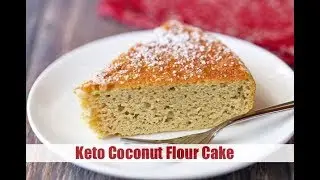 Coconut Flour Cake