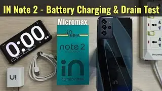 Micromax IN Note 2 Battery Charging & Drain Test Review
