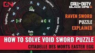 How to Solve Void Sword Puzzle in Citadelle des Morts Easter Egg - BO6 Raven Sword Puzzle Explained