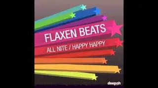 Flaxen Beats - Happy Happy (radio edit) 2007