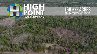 LAND FOR SALE - 160 +/- Acres - Clark County, Wisconsin