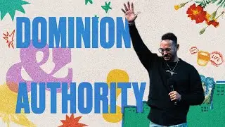 Dominion & Authority | (WORDS) Duaine Johnson
