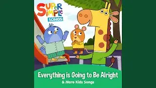 Everything is Going to Be Alright