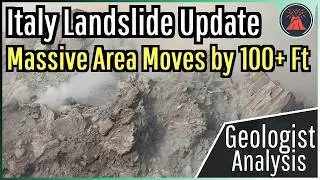 Italy Landslide Update; Massive Area Moves by 100+ Feet, Damage Estimate