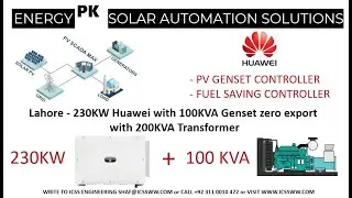 Huawei PV Genset Controller Pakistan - Lahore - 230KW Huawei 100KVA Genset 200KVA Transformer