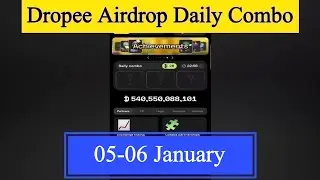 Dropee Daily Combo 05-06 January | Dropee Daily Combo Today | Today Dropee Combo Card