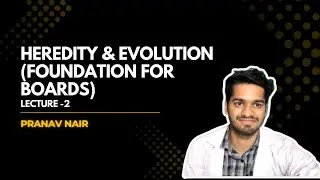 Heredity and Evolution &ndash; Lecture 2 | Class 10 Biology | Maharashtra Board