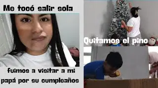 Vlog /  Visitamos a mi papá por su cumple 