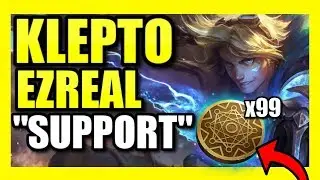 INFINITE MONEY! EASIEST MAX GOLD EVER | KLEPTO EZREAL SUPPORT! | League of Legends Season 9