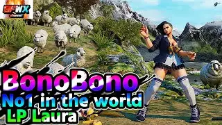 BonoBono  No1 in the world LP Laura  sf5  Season5 SF5 SFWX 4K  StreetFighter5 sfv sf5ce