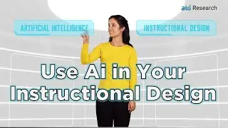 Research: How Instructional Designers Use Artificial Intelligence