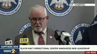 WATCH: Elayn Hunt Correctional Center announces new leadership