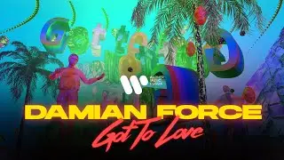 Damian Force &mdash; Got To Love | Mood Video