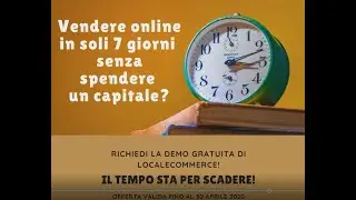 RICHIEDI LA DEMO GRATUITA DI LOCALECOMMERCE!