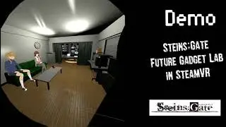 Steins;Gate Future Gadget Lab In VR! - Preview II