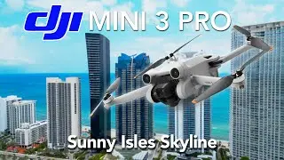 DJI Mini 3 Pro | Beautiful Sunny Isles Skyline  - Muse and Jade Ocean