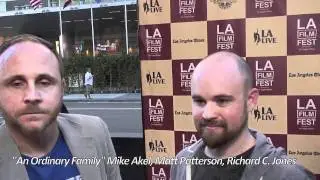 Mike Akel, Matt Patterson, Richard Jones, An Ordinary Family