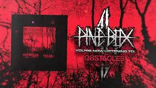 Pine Box - Obstacles