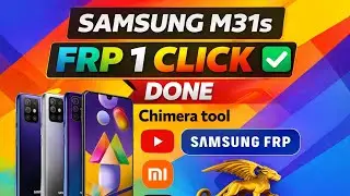 How to Samsung m317F Frp Remove Change to EUB mode without Testpoint with ChimeraTool Done✅