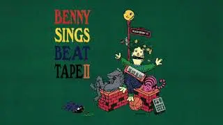Benny Sings - Beat Tape II