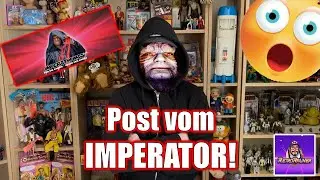 Post vom IMPERATOR - Kommt mit mir auf die dunkle Seite der Macht - gibt Süßigkeiten 🤣