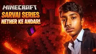 Aaj ki Minecraft Survival Series Episode 22 me hum gaye Nether Fortress ke andar🔥#minecraft#trending