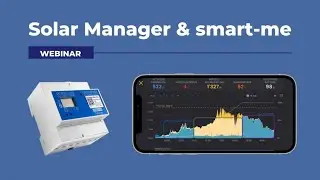Webinar Solar Manager 11. Mai 2021