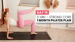 ДЕНЬ 15 - 30 ДНЕЙ ПИЛАТЕС ПЛАН | 5 Мин Сильный Кор Пилатес | Супер Начинающие