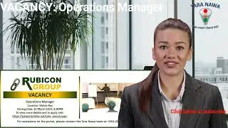 Vacancy: Rubicon Group, Operations Manager