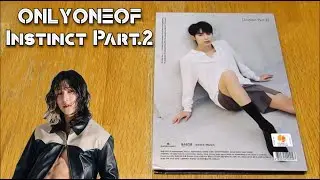 (Unboxing) ONLYONEOF 4th Mini Album INSTINCT PART.2 (Mill ver)